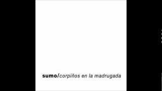 Sumo - Mejor no hablar de ciertas cosas