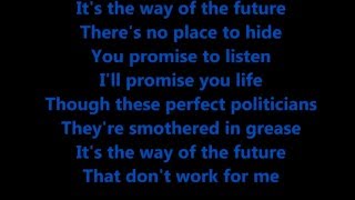 Black Stone Cherry The Way Of The Future(lyrics)