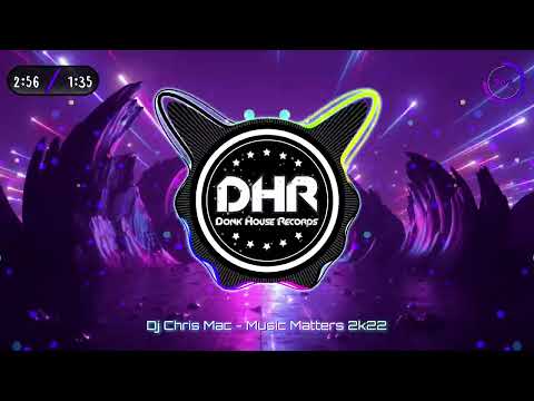 Dj Chris Mac - Music Matters 2k22 - DHR