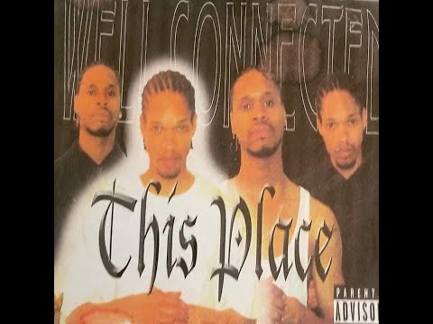 Well Connected Featuring Dramaward - Well Connected (2000 Chicago,Illinois)