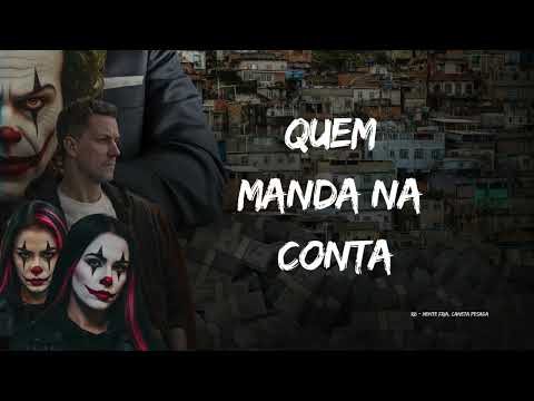 Quem Manda na Conta - RB -  #funkconsciente #funk2026