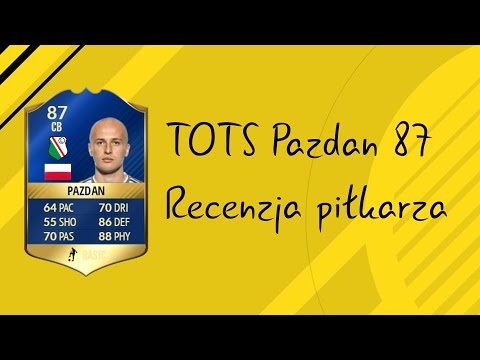 FIFA 17 TOTS Pazdan 87 Recenzja Piłkarza