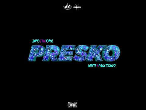 Unotheone - Presko (feat. gins&melodies)