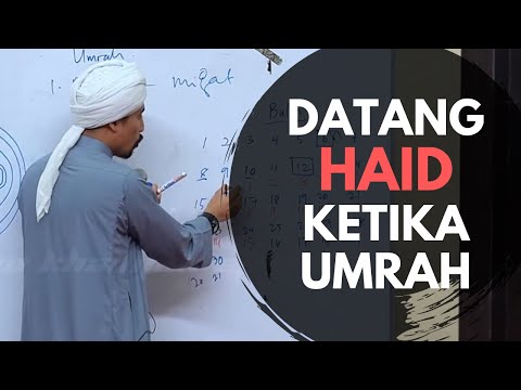 Masalah HAID Datang Ketika Umrah | Ustaz Don Daniyal