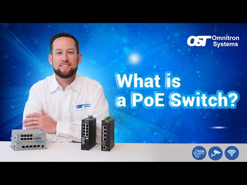 What is a PoE Switch? Everything you Need to Know About PoE Switches