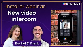 ButterflyMX - Video Intercom Installer Webinar