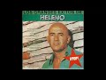 Carita linda y triste, Heleno, Grandes éxitos