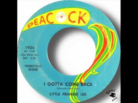 Little Frankie Lee - I Gotta Come Back.wmv
