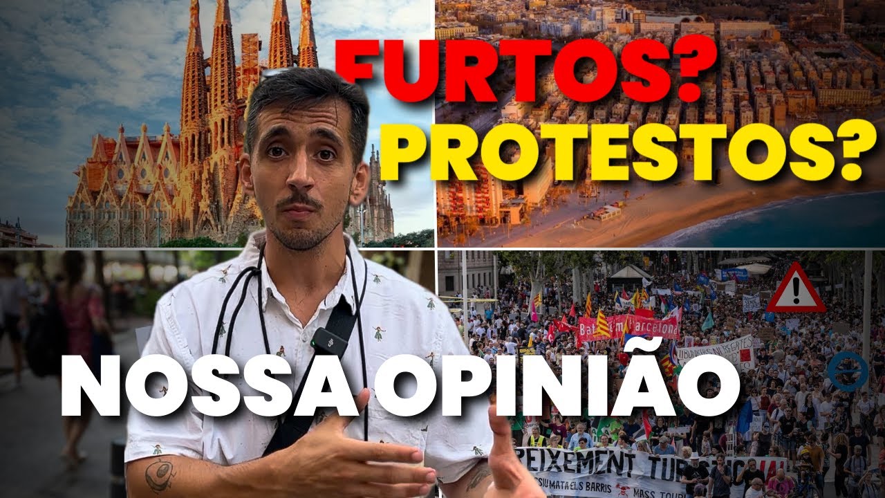 COMO é a VIDA em BARCELONA: Furtos? Protestos contra o Turismo? NOSSA OPINIÃO depois de 1 mês aqui!