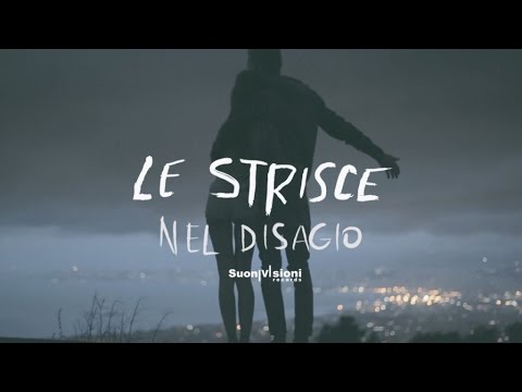 Le Strisce - Nel disagio