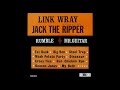 Link Wray and his Raymen - Run Chicken Run