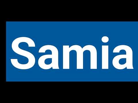 How To Pronounce samia | Pronounce samia | Pronunciation Of samia