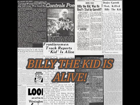 Reports, Sightings and Anecdotal Evidence Billy the Kid Lived After He Was Reportedly Killed