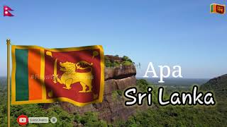 Srilanka Matha || National anthem of Sri Lanka || Nepal and Sri Lanka || Lyrical Video