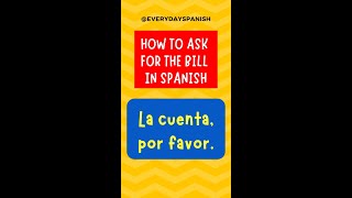 How To Ask For The Bill in Spanish #shorts