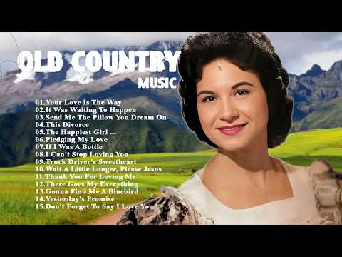 Kitty Wells ~ Your Love Is The Way || Kitty Wells Greatest Hits || Classic Country Music #KittyWells