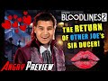 WE PLAY Vampire: The Masquerade - Bloodlines 2 - The RETURN of OJ's SIR DUCE!!