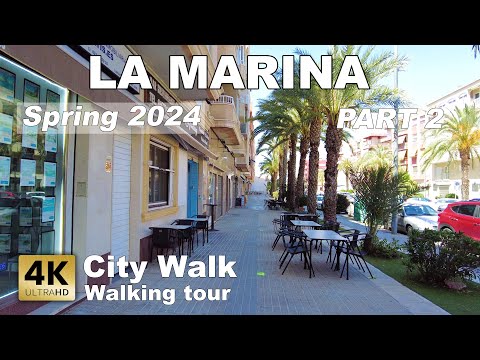 La Marina - City walk - Spain | Costa Blanca - Walking tour [4k 60 fps]
