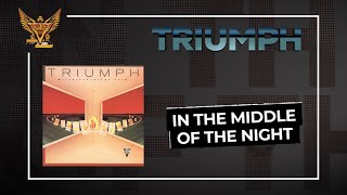 Triumph - In The Middle Of The Night (Official Audio)