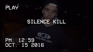 SILENCE KILL 2 (DISCAN/VERSERENO/DROSE/SICK JENKEM/DRAFOS /MNS/LILIPUT/DMOZ/SLC/IVANURIBE/EDA)