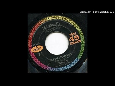 Los Yorsy's - El Baile Del Ladrillo