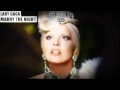 Lady Gaga - Marry The Night (A Very Gaga ...
