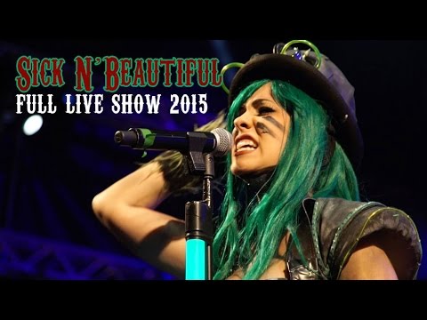 Sick N' Beautiful  -  "Live Over Hell " Tour 2015  FULL SHOW HD