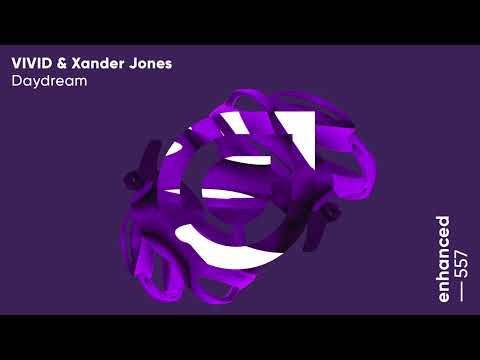 VIVID & Xander Jones - Daydream