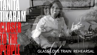 Tanita Tikaram - Glass Love Train - Rehearsal 2016