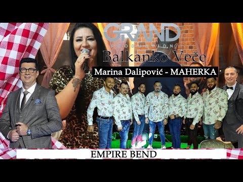 Marina Dalipovic Balkansko Vece - Maherka