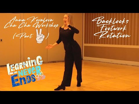 Anna Kovalova - Cha Cha Lesson - Back locksteps - footwork - body rotation (Pt.2)