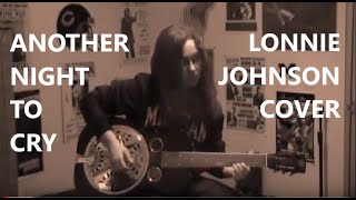 Lonnie Johnson&#39;s &quot;Another Night to Cry&quot; by Alicia Marie