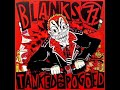 Blanks 77 - Tanked And Pogoed (Full Album)