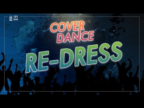 TUPR OPENHOUES 2020 : COVERDANCE RE-DRESS