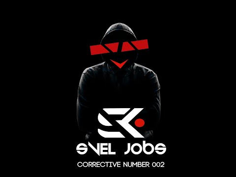 Svel Jobs @Corrective Number 002