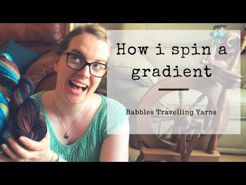 How I Spin a Gradient : Babbles Travelling Yarns