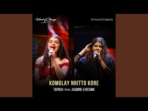 Komolay Nritto Kore (feat. Jasmine Khan & Reshmi Mirza)