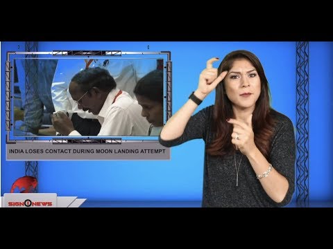 India loses contact during moon landing attempt (ASL - 9.7.19)