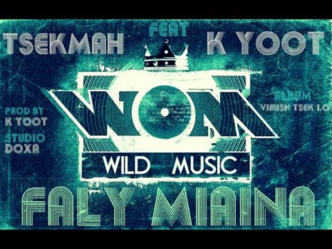 TSEKMAH ft K YOOT _ Faly miaina (Audio)
