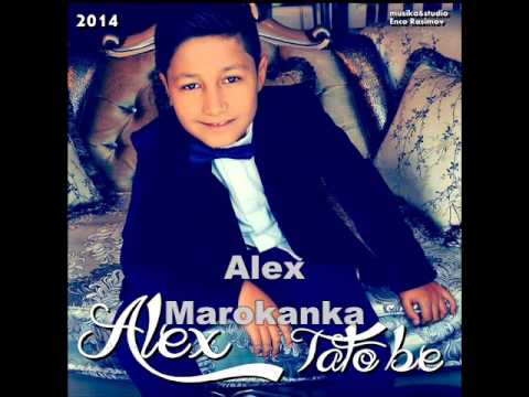 Alex - Marokanka - ( New Album 2014 )