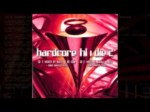 Hardcore Til I Die 2 [2004] - CD 2 Dougal & UFO