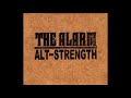The Alarm - Dawn Chorus (Alt-strength, Disc 1)