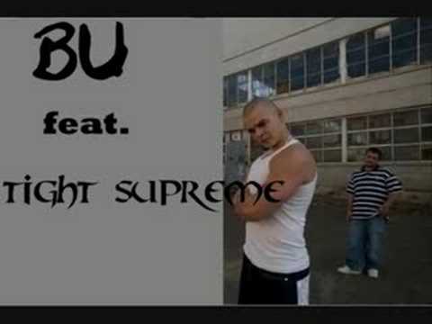 Tight Supreme feat. BU- Und was
