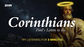 Fall Asleep Instantly to God’s Word | Corinthians 1 & 2 – 2HR Sleep Bible