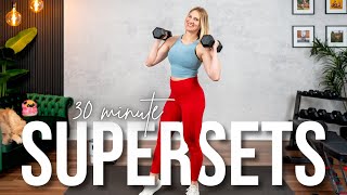 30 min. Full Body NO REPEAT SUPERSET Training