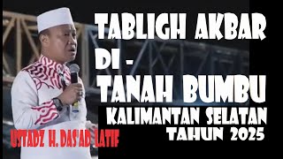 Download lagu CERAMAH AKBAR USTADZ H. DAS'AD LATIF || PESTA PEGATAN TANAH BUMBU || KALIMANTAN SELATAN || 2025 mp3 Download lagu CERAMAH AKBAR USTADZ H. DAS'AD LATIF || PESTA PEGATAN TANAH BUMBU || KALIMANTAN SELATAN || 2025 mp3
