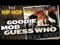 Goodie Mob / Guess Who / Hip Hop