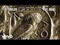 DJ Khaled feat. Drake - Greece DJ Khaled feat. Drake - Greece