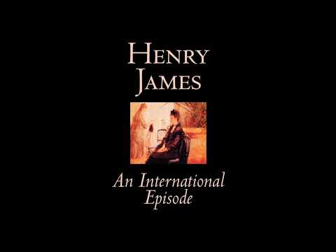 An International Episode by Henry James — free full audiobook