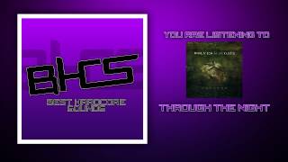 Wolves at the Gate - Through the Night [HQ 720p]